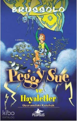 Peggy Sue ve Hayaletler - 3; Uçurumdaki Kelebek - 1