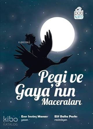 Pegi ve Gaya'nın Maceraları - 1