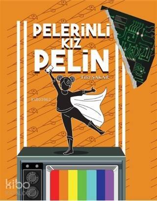 Pelerinli Kız Pelin - 1