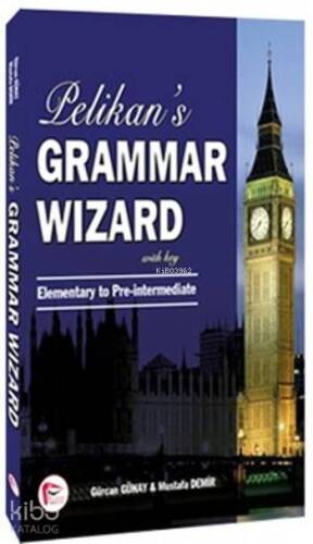 Pelikan 's Grammar Wizard; Elementary to Pre-intermediate - 1