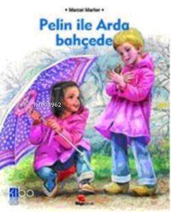 Pelin İle Arada Bahçede - 1