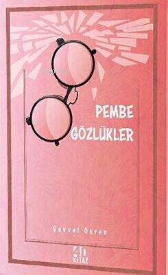 Pembe Gözlükler - 1