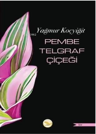 Pembe Telgraf Çiçeği - 1