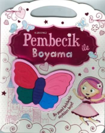 Pembecik ile Boyama; Faaliyet Kitapları, Pastel Boya Hediyeli, 3+ Yaş - 1