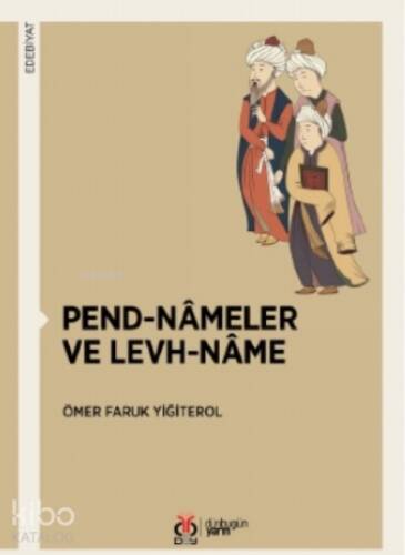 Pend-nâmeler Ve Levh-nâme - 1