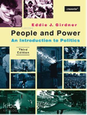 People And Power; An Introduction to Politics Third Edition - 1