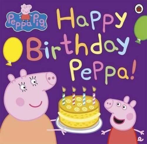 Peppa Pig: Happy Birthday Peppa!  - 1