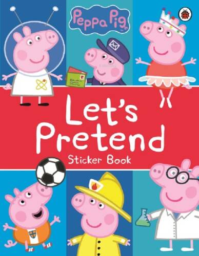 Peppa Pig: Let's Pretend!: Sticker Book - 1