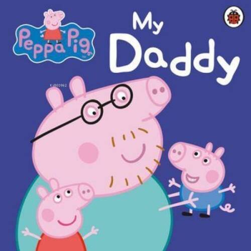 Peppa Pig: My Daddy  - 1