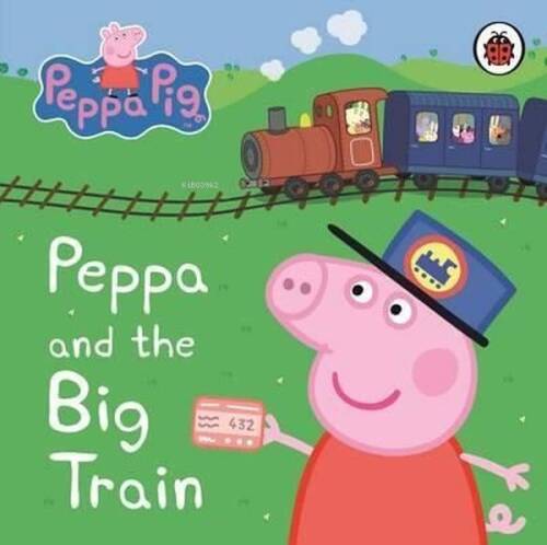 Peppa Pig: Peppa and the Big Train: My First Storybook - 1