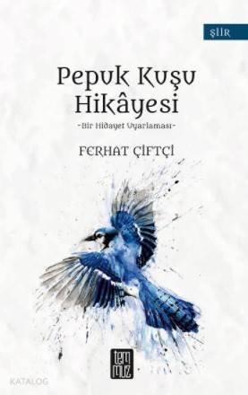 Pepuk Kuşu Hikâyesi - 1