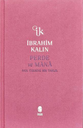 Perde ve Mânâ;Akıl Üzerine Bir Tahlil - 1