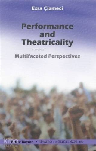 Performance and Theatricality - 1