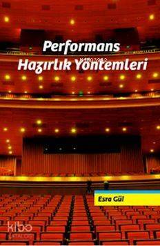 Performans Hazırlık Yöntemleri - 1