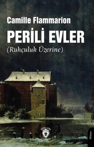 Perili Evler(Ruhçuluk Üzerine) - 1