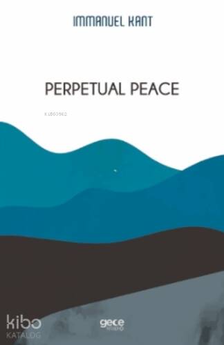 Perpetual Peace - 1