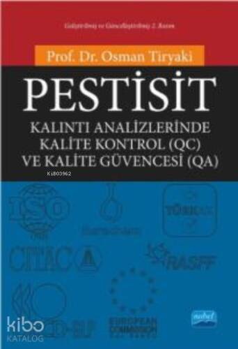 Pestisit;Kalıntı Analizlerinde Kalite Kontrol (QC) ve Kalite Güvencesi (QA) - 1