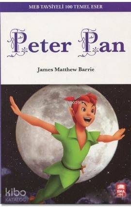 Peter Pan; MEB Tavsiyeli 100 Temel Eser - 1