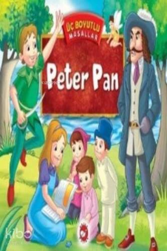 Peter Pan; Üç Boyutlu Masallar - 1