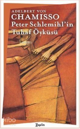 Peter Schlemihl'in Tuhaf Öyküsü - 1