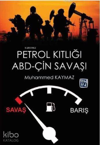 Petrol Kıtlığı ve Abd - Çin Savaşı - 1