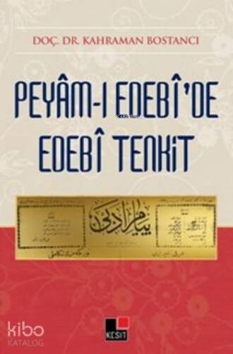 Peyam-ı Edebi'de Edebi Tenkit - 1