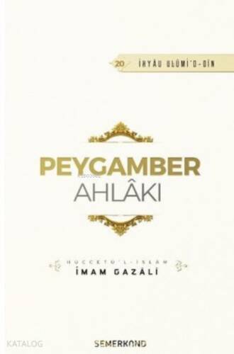 Peygamber Ahlakı - 1