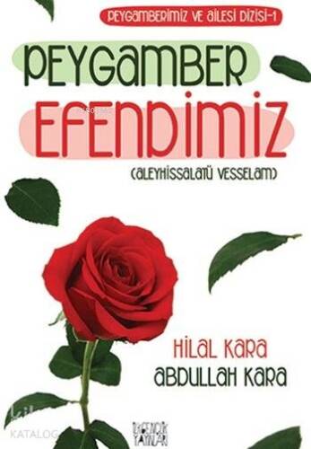 Peygamber Efendimiz - 1