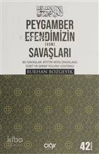 Peygamber Efendimizin (a.s.m.) Savaşları - 1