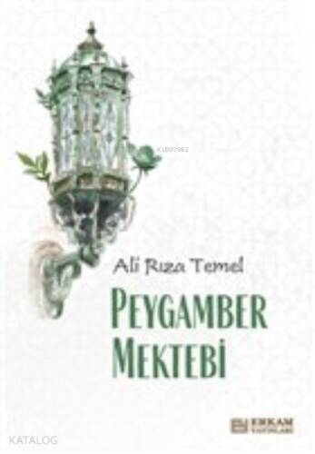 Peygamber Mektebi - 1