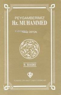 Peygamberimiz Hz. Muhammed - 1