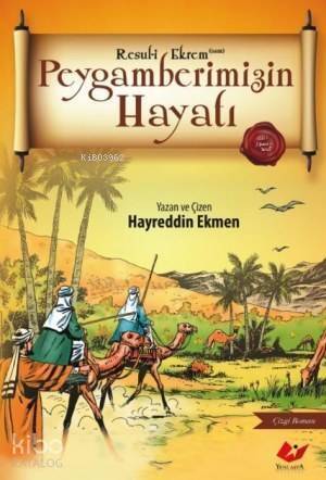 Peygamberimizin Hayatı - 1