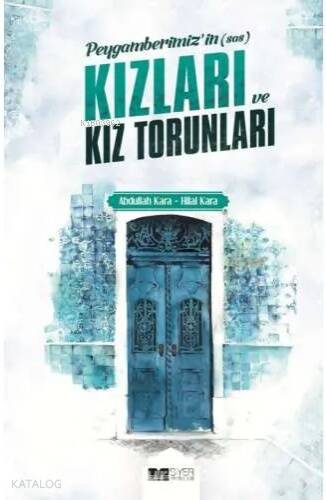 Peygamberimizin Kızları ve Torunları - 1