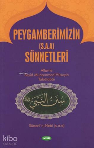 Peygamberimizin (s.a.a) Sünnetleri - 1