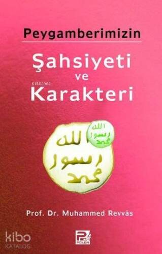 Peygamberimizin (s.a.v) Şahsiyeti ve Karakteri - 1