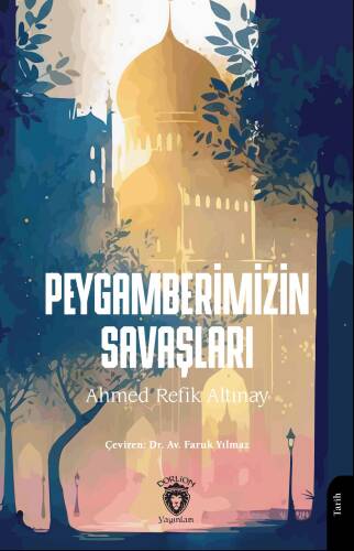 Peygamberimizin Savaşları - 1