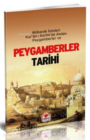 Peygamberler Tarihi (Dergi Boy); Mübarek İsimleri Kur'an-ı Kerim'de Anılan Peygamberler - 1