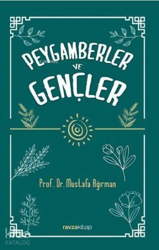 Peygamberler ve Gençler - 1