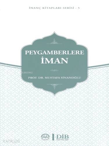 Peygamberlere İman İnanç Kitap Serisi 5 - 1