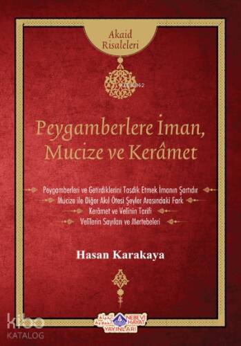 Peygamberlere İman, Mucize ve Keramet - 1