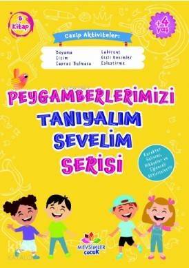 Peygamberlerimizi Tanıyalım Sevelim Serisi (8 Kitap Takım) - 1