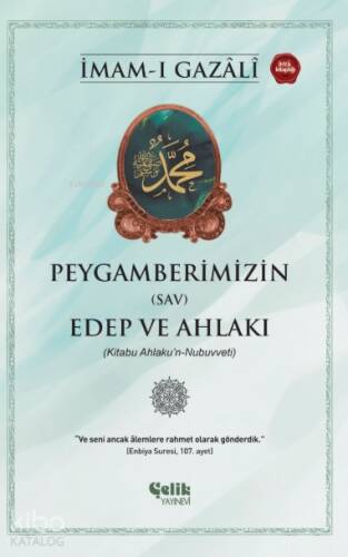 Peygamberlerimizin (SAV) Edep ve Ahlakı - 1