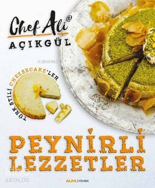 Peynirli Lezzetler; Türk Stili Cheescake'ler - 1