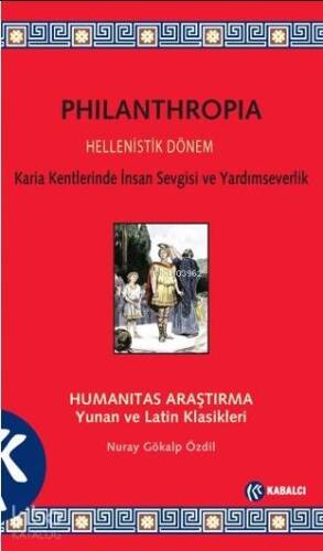 Philanthropia; Humanitas Araştırma Yunan ve Latin Klasikleri - 1