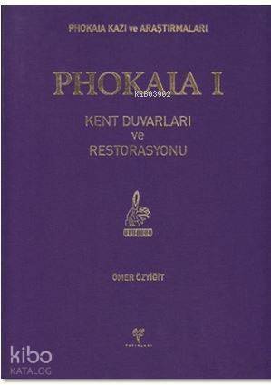 Phokaia 1; Kent Duvarları ve Restorasyonu - 1