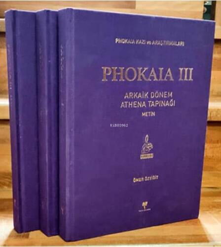 Phokaia III - Arkaik Dönem Athena Tapınağı (3 cilt) - 1