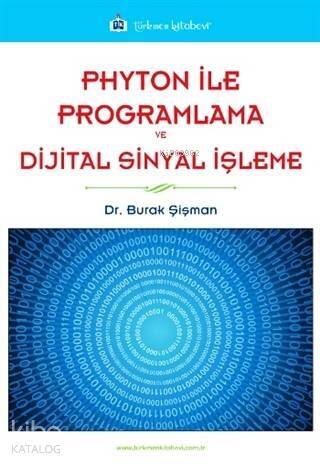 Phyton ile Programlama ve Dijital Sinyal İşleme - 1