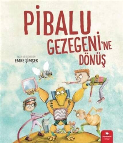 Pibalu Gezegeni'ne Dönüş - 1