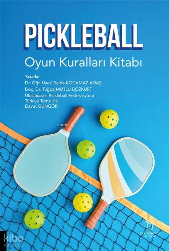 Pickleball;Oyun Kuralları Kitabı - 1