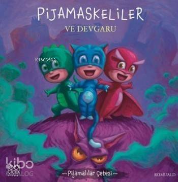 Pijamaskeliler Ve Devgaru; Pijamalılar Çetesi - 1